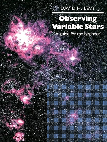 Cover of David H. Levy's 'Observing Variable Stars: A Guide for the Beginner'
